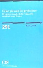 Cómo piensan los profesores: el curioso mundo de la evaluación académica por dentro de Centro de Investigaciones Sociológicas