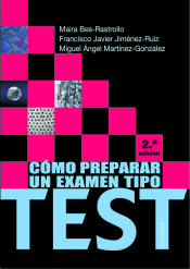 Cómo preparar un examen tipo test de EUNSA. Ediciones Universidad de Navarra, S.A.