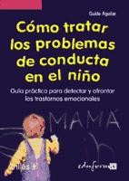 Cómo tratar los problemas de conducta en el niño