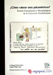 ¿Cómo valorar test psicométricos?: errores conceptuales y metodológicos en la evaluación psicoeducativa