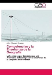 Competencias y la Enseñanza de la Geografía