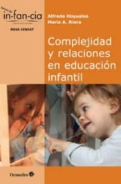 Complejidad y relaciones en educación infantil de Octaedro