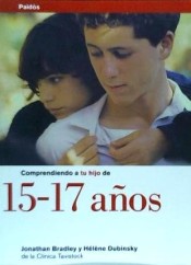 Comprendiendo a tu hijo de 15 a 17 años