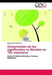 Comprensión de los significados no literales en TEL expresivo