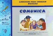 Comunica: ejercicios para corregir dislalias de Editorial Promolibro