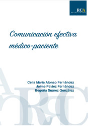 Comunicación efectiva médico-paciente de Grupo Editor RCA SL