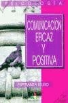 COMUNICACION EFICAZ Y POSITIVA