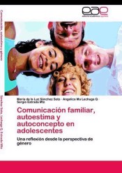 Comunicación familiar, autoestima y autoconcepto en adolescentes de EAE