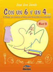 Con un seis y un cuatro… Nivel 2 de MESTAS, Ediciones Escolares, S.L.