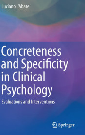 Concreteness and Specificity in Clinical Psychology de Springer