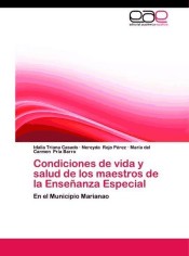 Condiciones de vida y salud de los maestros de la Enseñanza Especial de EAE