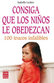 Consiga que los niños le obedezcan