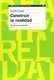 Construir la realidad