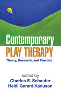 Contemporary Play Therapy de Guilford Press