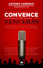 Convence y vencerás de Alienta Editorial