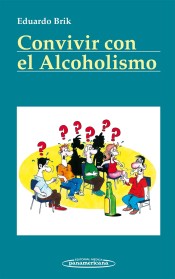 Convivir con el Alcoholismo