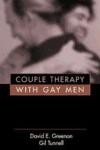 Couple Therapy With Gay Men