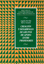 CREACIÓN Y DESARROLLO DE GRUPOS DE APOYO ENTRE PROFESORES