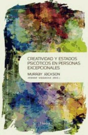 Creatividad y estados psicóticos en personas excepcionales: La obra de Murray Jackson