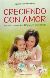 Creciendo con amor: adultos presentes, niños con confianza