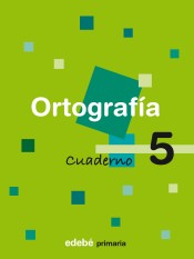 CUAD. ORTOGRAFÍA EP Nº5