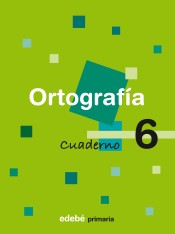 CUAD. ORTOGRAFÍA EP Nº6