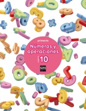 Cuaderno 10 de números y operaciones. Primaria