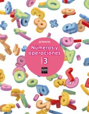 Cuaderno 3 de números y operaciones. Primaria de EDICIONES SM