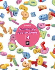 Cuaderno 4 de números y operaciones. Primaria de EDICIONES SM