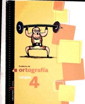 Cuaderno 4 de Ortografia (Lengua Primaria)