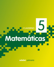 Cuaderno 5. Matemáticas, 2 de Edebé