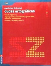 Cuaderno 6 (Dudas Ortograficas) Lengua ESO de Editorial Luis Vives (Edelvives)