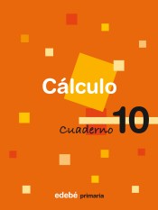 CUADERNO CALCULO 10 de Edebé