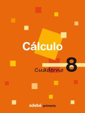 CUADERNO CALCULO 8 de EDEBE