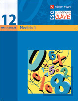 Cuaderno Clave C-12 Medida Ii, Matematicas: 2º ESO de Ediciones Vicens Vives, S.A.