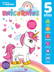 CUADERNO DE REPASO TEMÁTICO LUMINISCENTE 5 AÑOS UNICORNIOS de Ediciones Saldaña, S.A.