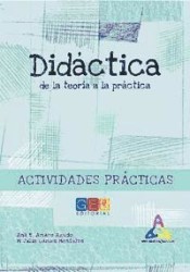 Cuaderno didáctica de la teoría a la práctica de Grupo Editorial Universitario