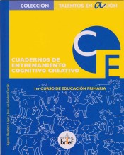 Cuaderno de entrenamiento cognitivo creativo, 1 Educación Primaria de Brief Editorial