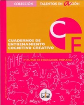 Cuaderno de entrenamiento cognitivo-creativo (2.º de Primaria) de Brief Ediciones