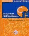 Cuaderno de entrenamiento cognitivo-creativo. 3º Primaria