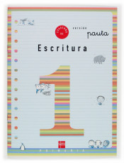 Cuaderno de escritura 1. 1º Primaria (Pauta)