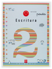 Cuaderno de escritura 2. 1º Primaria (Pauta)