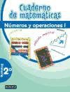 Cuaderno de Matemáticas. 2º Primaria. Números y Operaciones I de Editorial Everest