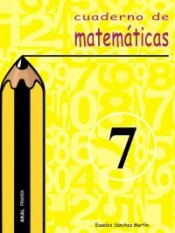 Cuaderno de matemáticas nº 7. Primaria