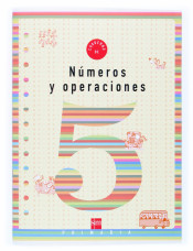 Cuaderno de números y operaciones 5. 2º Primaria