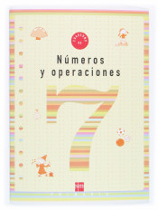 Cuaderno de números y operaciones 7. 3º Primaria