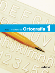 CUADERNO ORTOGRAFIA 1 ESO de Edebé