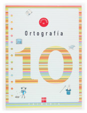 Cuaderno de ortografía 10. 4º Primaria