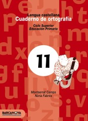 Cuaderno de ortografía 11. Lengua castellana