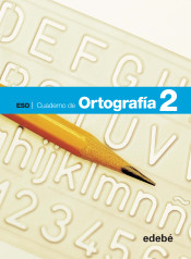 CUADERNO ORTOGRAFIA 2 ESO